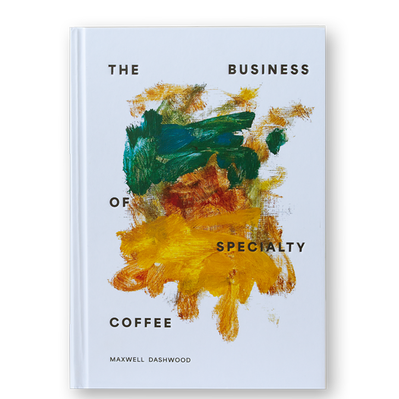 The Business of Specialty Coffee