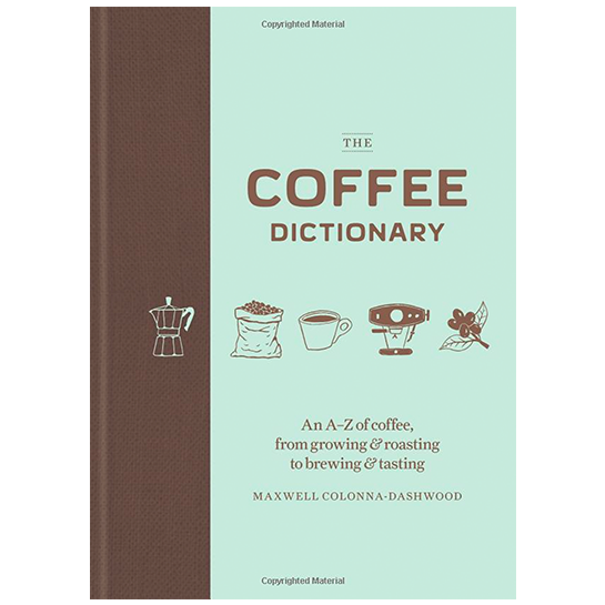 The Coffee Dictionary